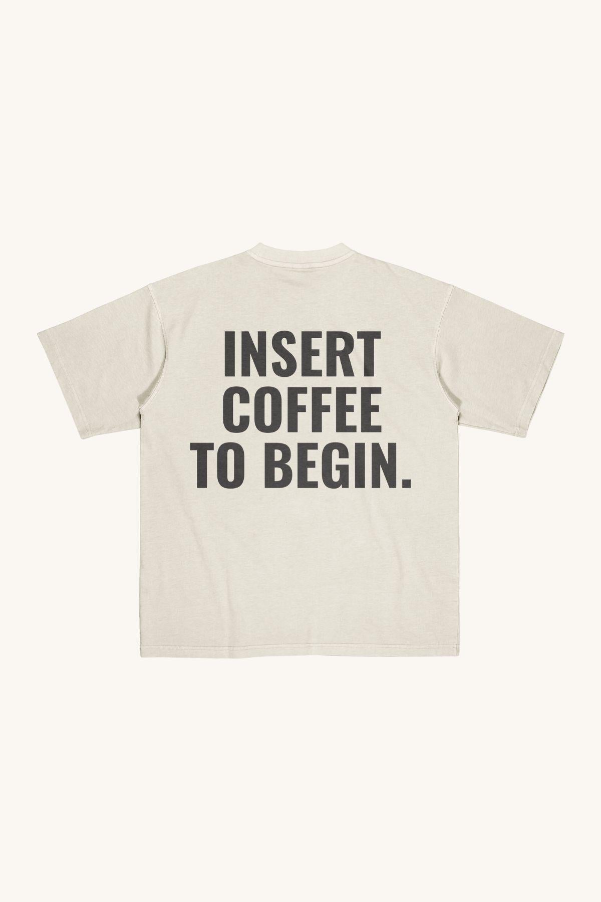 INSERT COFFEE Oversized Tee