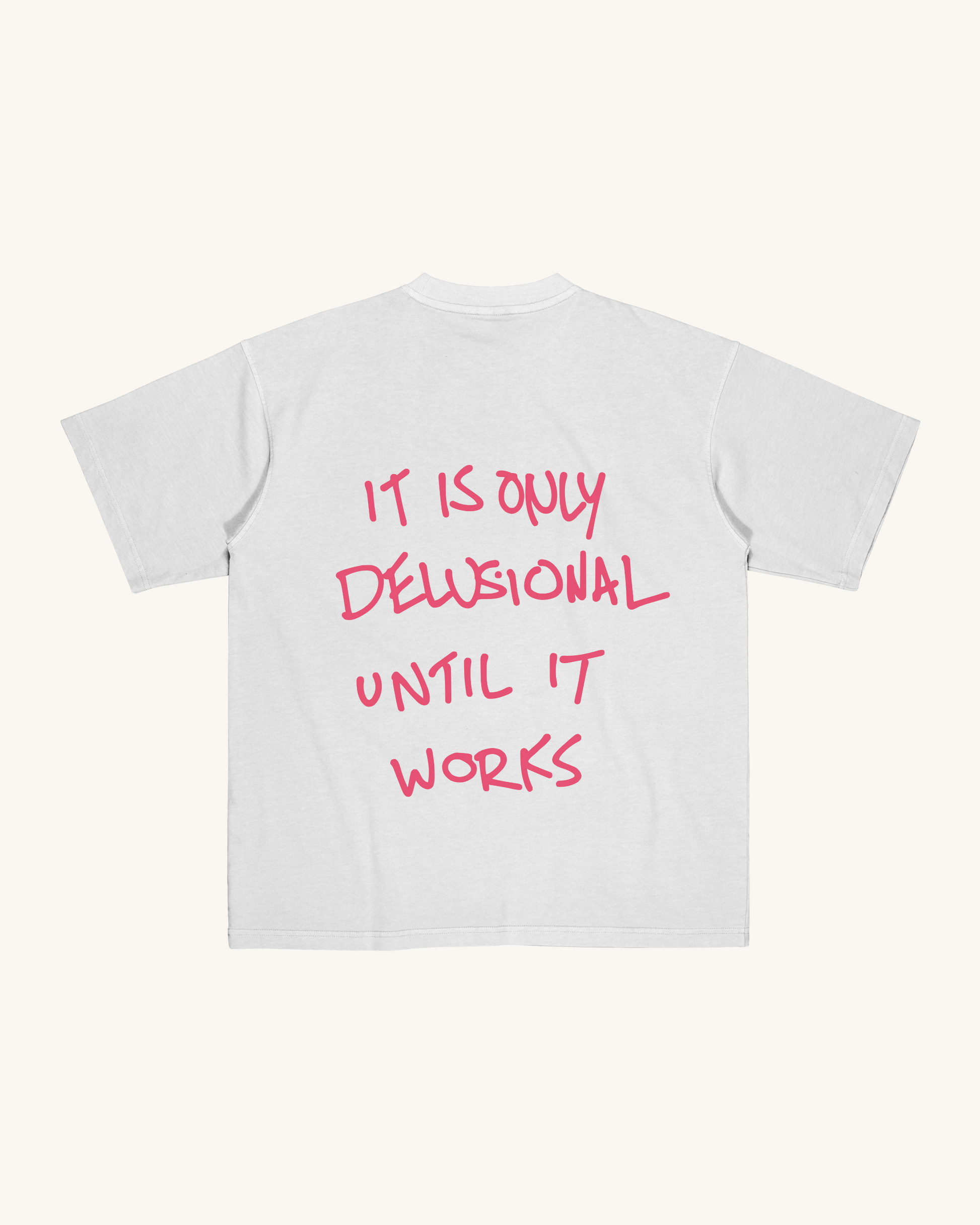 DELUSIONAL TEE