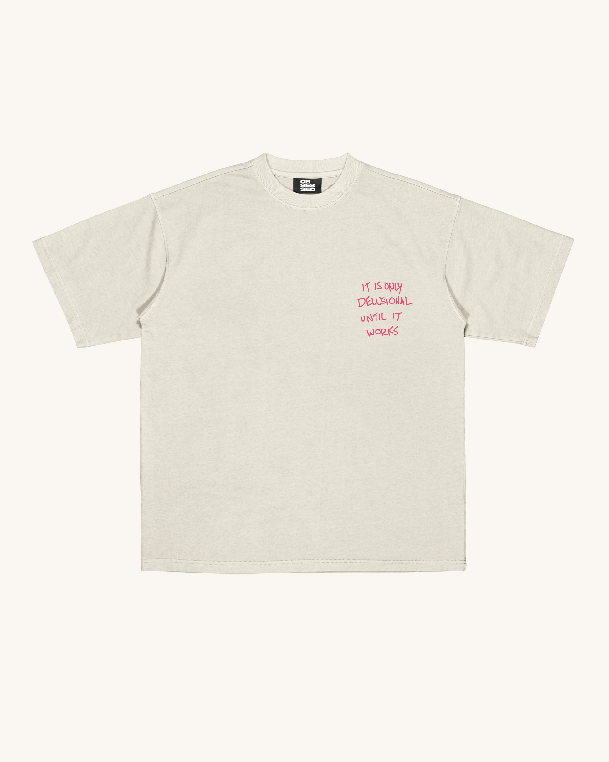 DELUSIONAL TEE