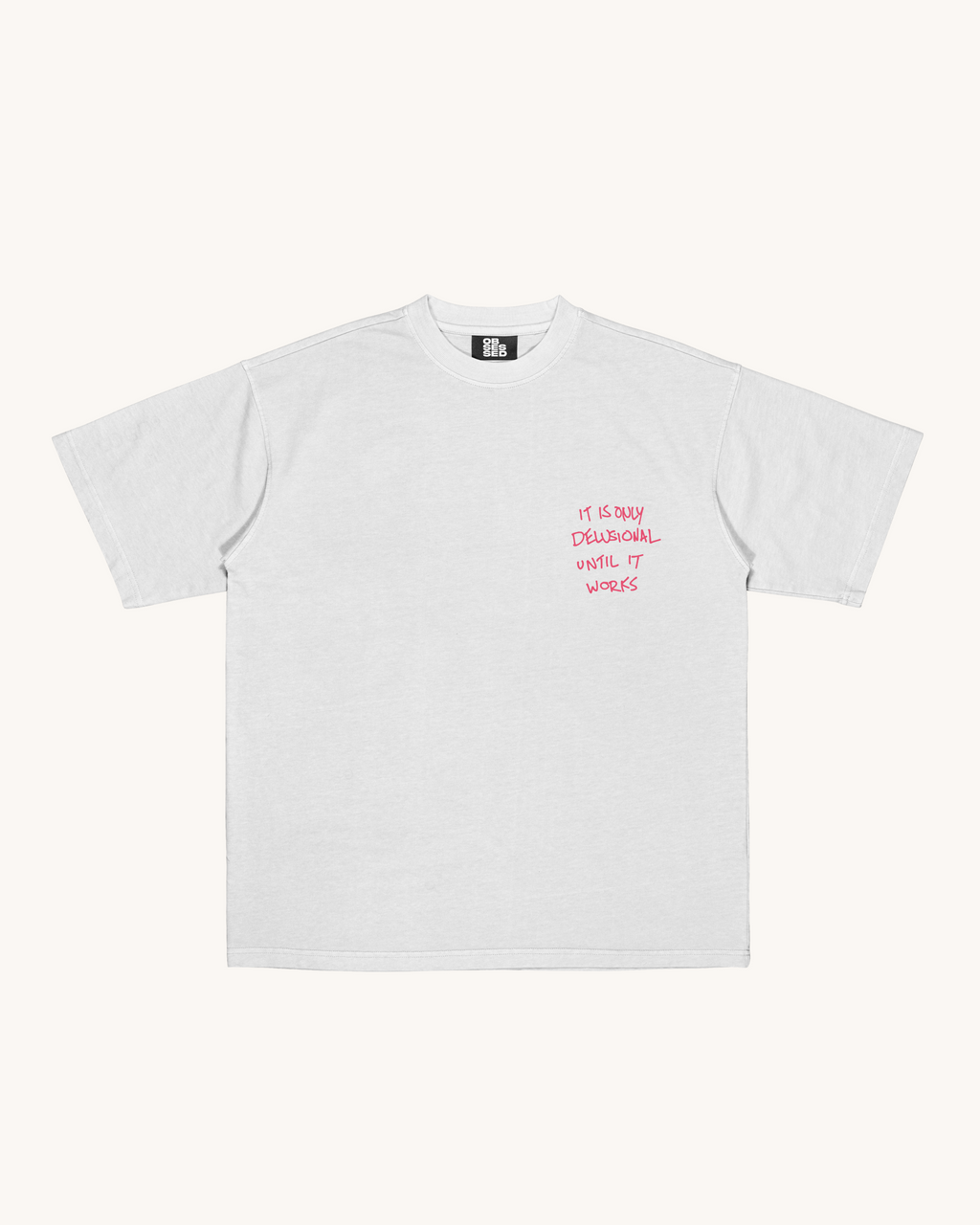 DELUSIONAL TEE
